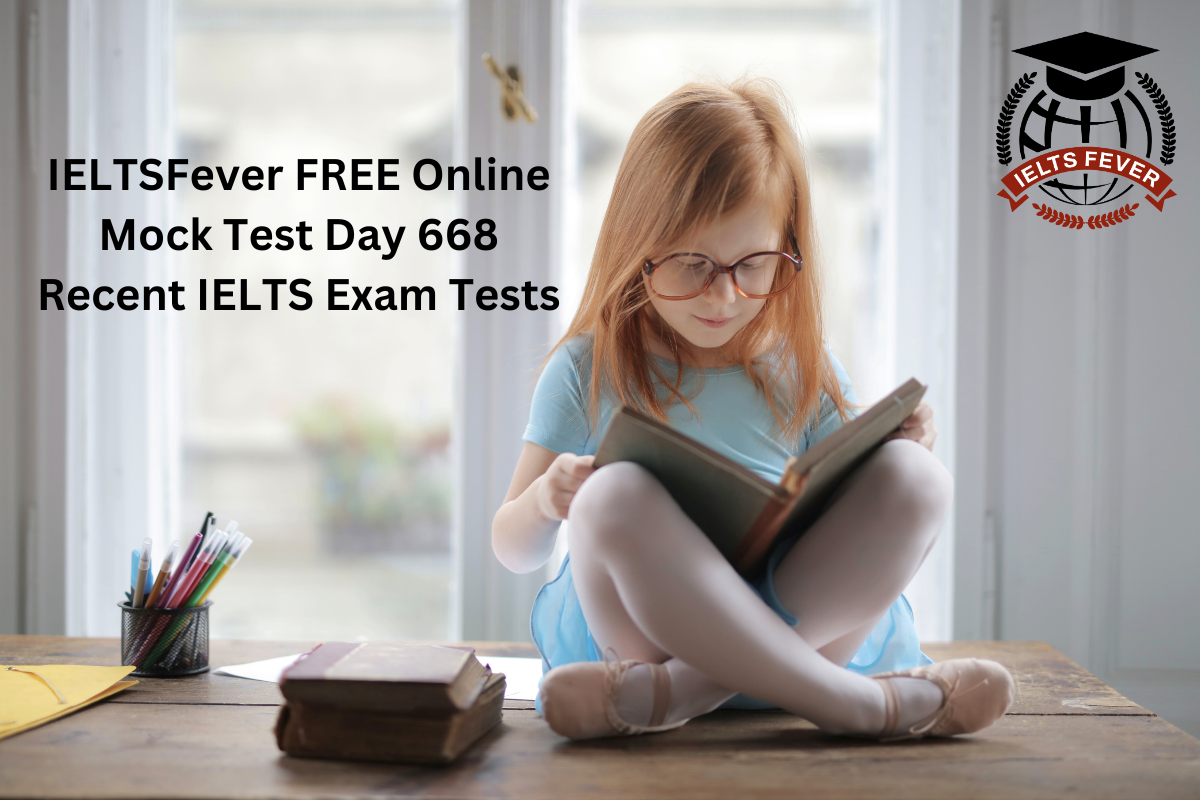 IELTSFever FREE Online Mock Test Day 668