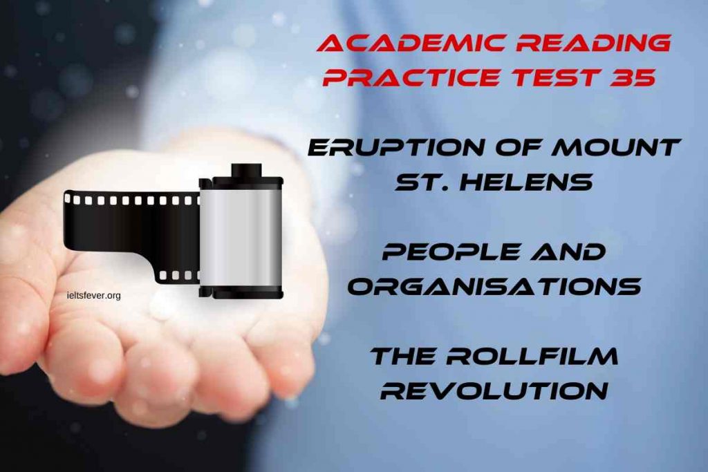 Academic Reading Practice Test 35 The Rollfilm Revolution