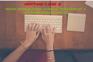 Some people think typical teaching of a teacher and students