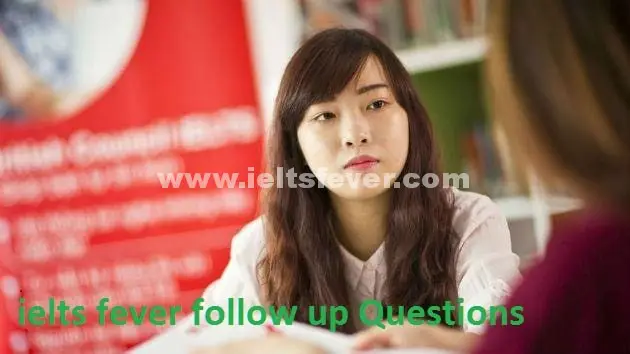 Speaking follow up questions Describe a famous person that you are interested in