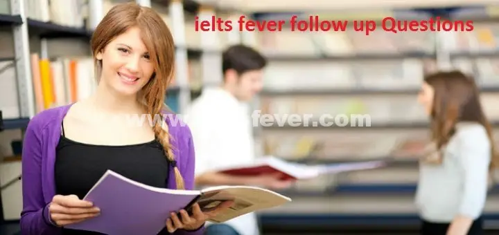 Speaking follow up Questions Describe a time you needed to use imagination
