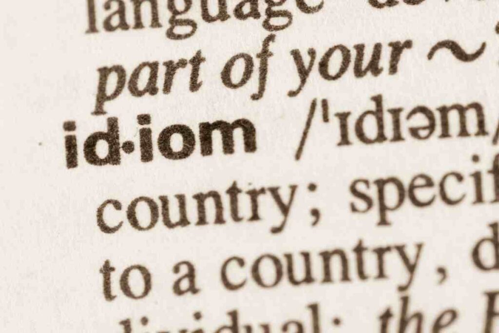 Most Common Idioms Used in IELTS Exam Part 2 IELTS Exam