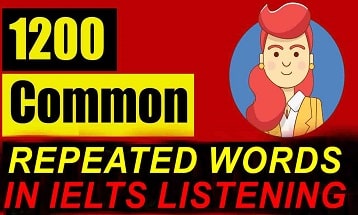 Most Commonly Repeated Words in IELTS Listening Test IELTS Exam