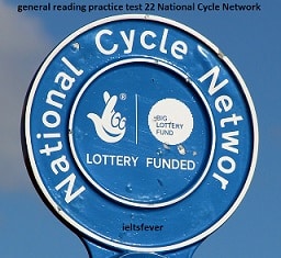 general reading practice test 22 National Cycle Network , ROADS-THE FACTS , St. Trinian's Collage , TRANSFER TO ANOTHER INSTITUTION , THE PANDA'S LAST CHANCE