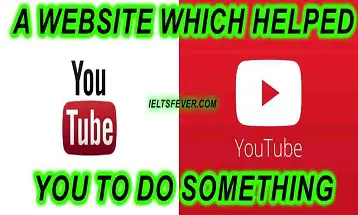A website which helped you to do something ielts exam