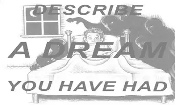 Describe a dream you have had speaking cue card ielts exam