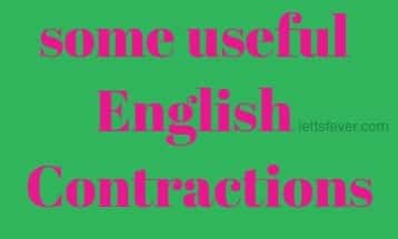 some useful English Contractions ielts exam