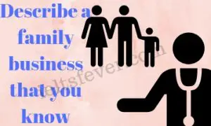 Describe a family business that you know