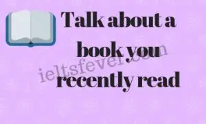 Talk about a book you recently read