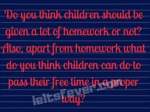 Do you think children should be given a lot of homework or not?