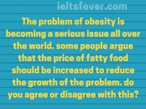 The problem of obesity is becoming a serious issue all over the world