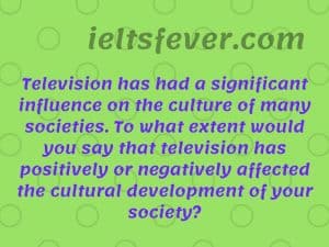 Television has had a significant influence on the culture of many cultural development