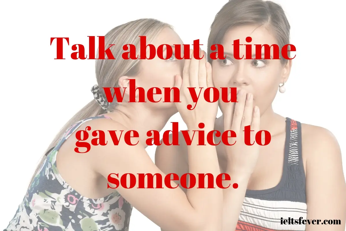 Talk About a Time When You Gave Advice to Someone. sister business