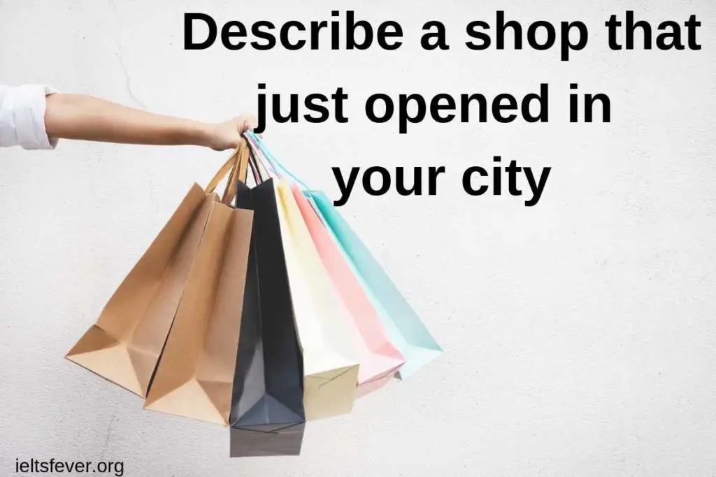 Describe a shop just open in your city