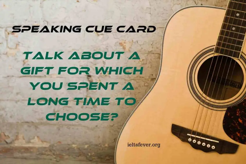 Talk About a Gift For Which You Spent a Long Time to Choose?