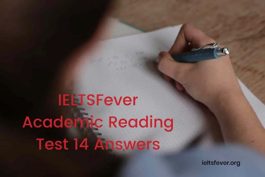 IELTSFever Academic Reading Test 14 Answers. (Passage 1 “Freebie” Marketing, Passage 2 Tacoma Narrows Bridge – Disaster Strikes, Passage 3 Ebonics)