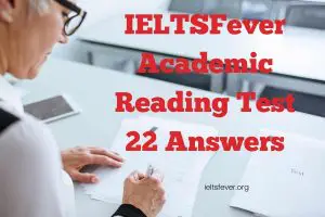 IELTSFever Academic Reading Test 22 Answers. ( Passage 1 Hemisphere, Passage 2 Difficult aspect of money, Passage 3 Hydrogen and carbon )
