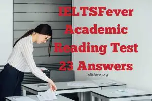 IELTSFever Academic Reading Test 23 Answers Jupiter’s Bruises, Fashion, and Society, Mass Product