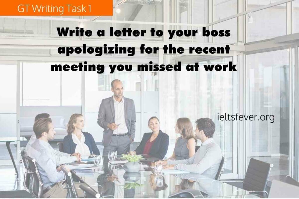 Write a letter to your boss apologizing for the recent meeting you missed at work