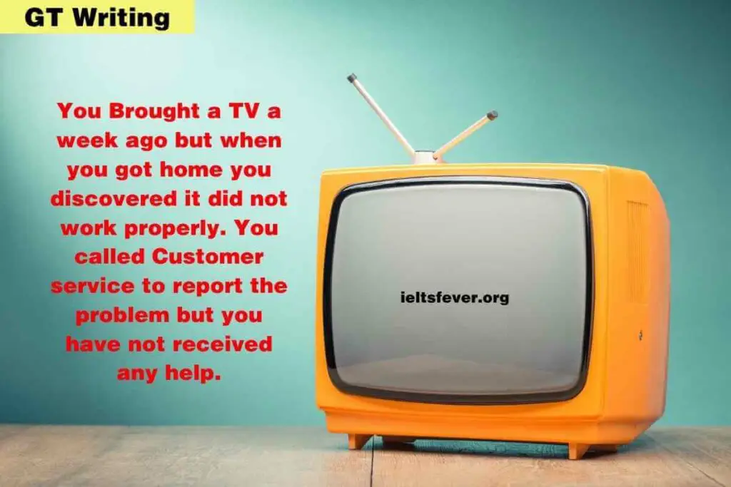 You Brought a TV a Week ago But When you Got Home you Discovered company