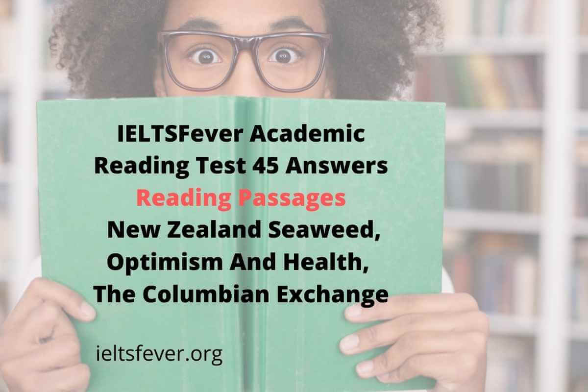 IELTSFever Academic Reading Test 45 Answers - IELTS Fever