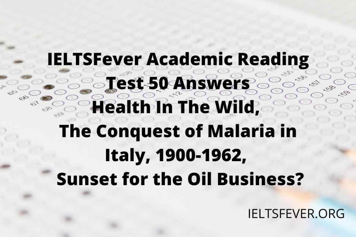 IELTSFever Academic Reading Test 50 Answers - IELTS Fever IELTSFever Academic Reading Test 50 Answers - IELTS Fever