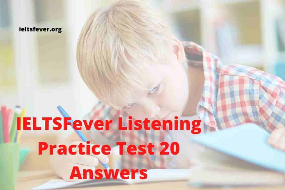 IELTS Listening Answers Archives - IELTS Fever