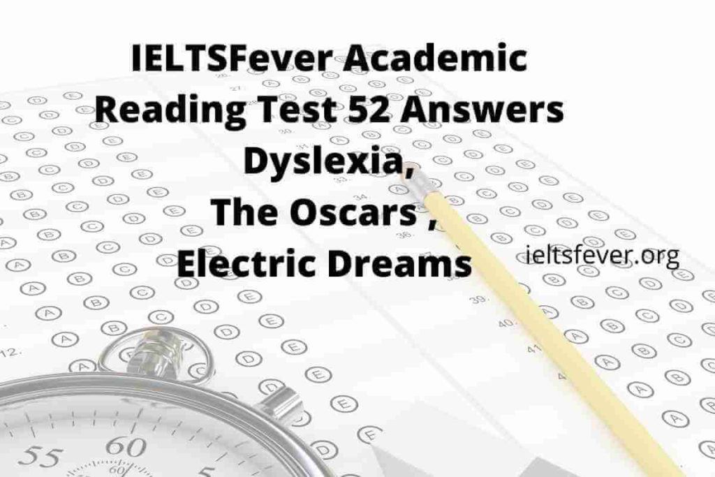 Academic Reading Test 52 Answers