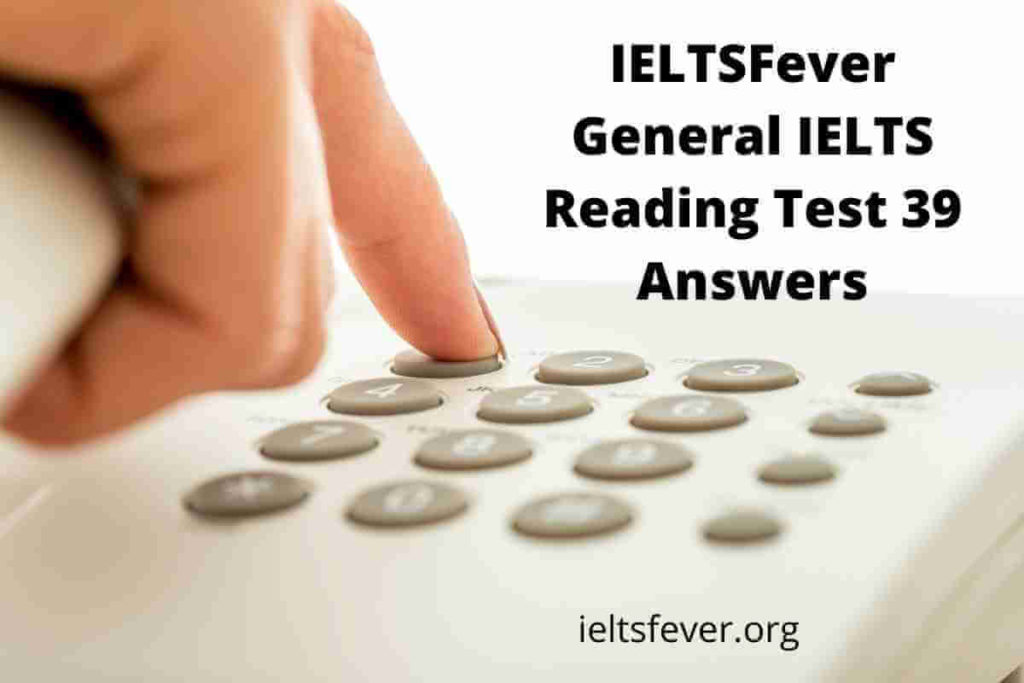 IELTSFever General IELTS Reading Test 39 Answers, Dial-IT Information Services, Union Newsagency at both Broadway, e TAPE course descriptions, The Tertiary Preparation Certificate (TPC), Headed Ready , Get Set Going for