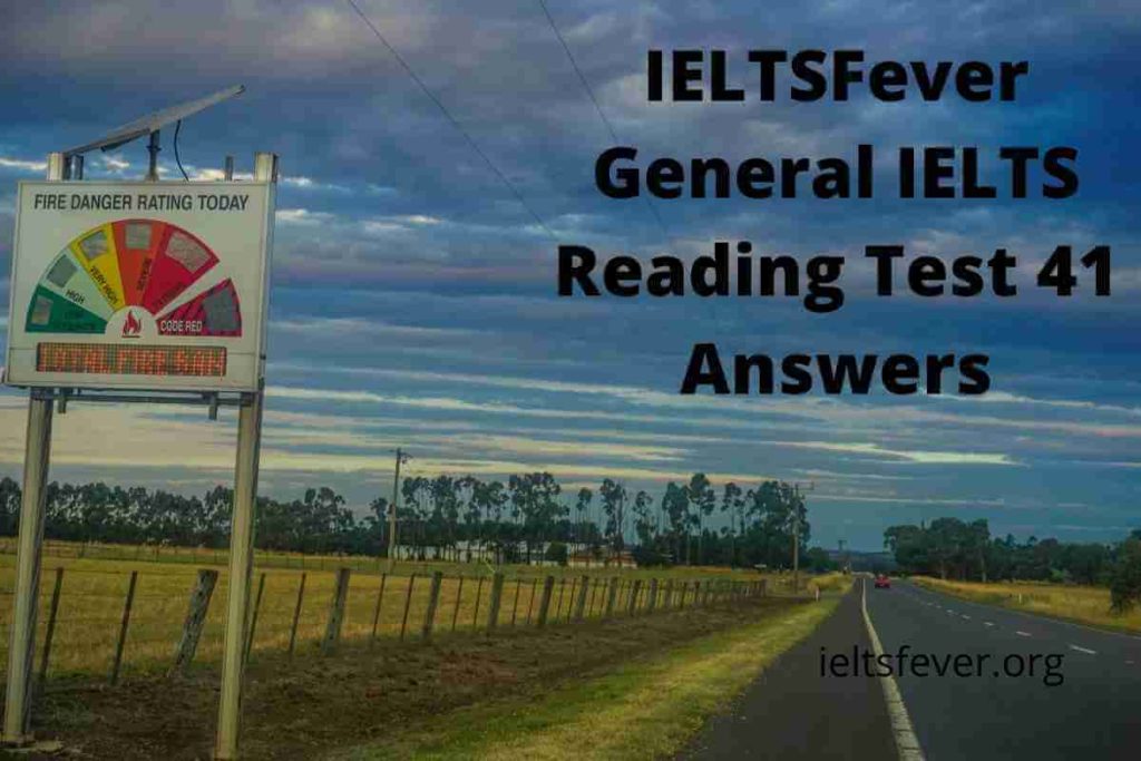 IELTSFever General IELTS Reading Test 41 Answers, Total Fire Bans, The Facts about Plastic, Advise to help you prevent Plagiarism in your Work, Action Community Health Centre, Trolley Psychology