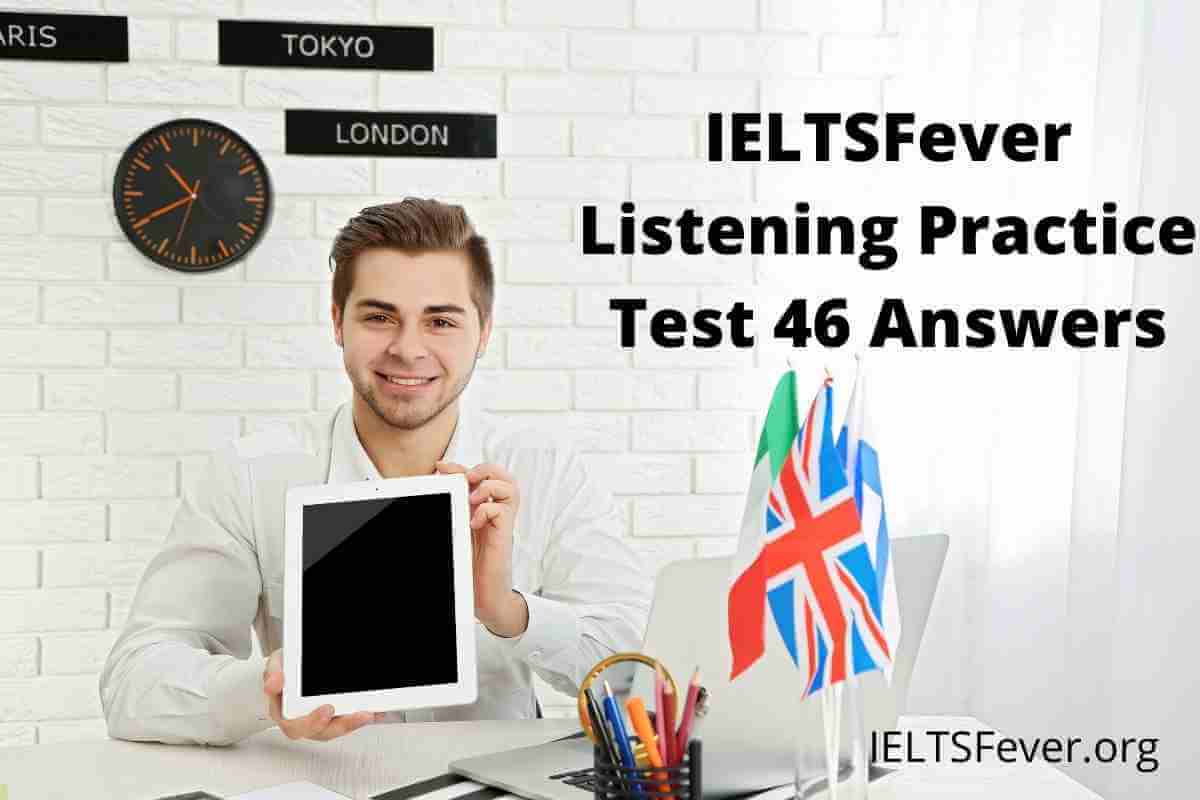 Ieltsfever Listening Practice Test Answers Ielts Fever