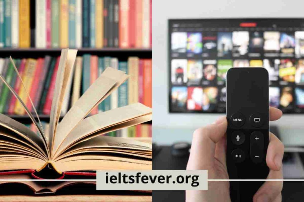 Books & TV IELTS Speaking Part 1 Questions With Answer (1)