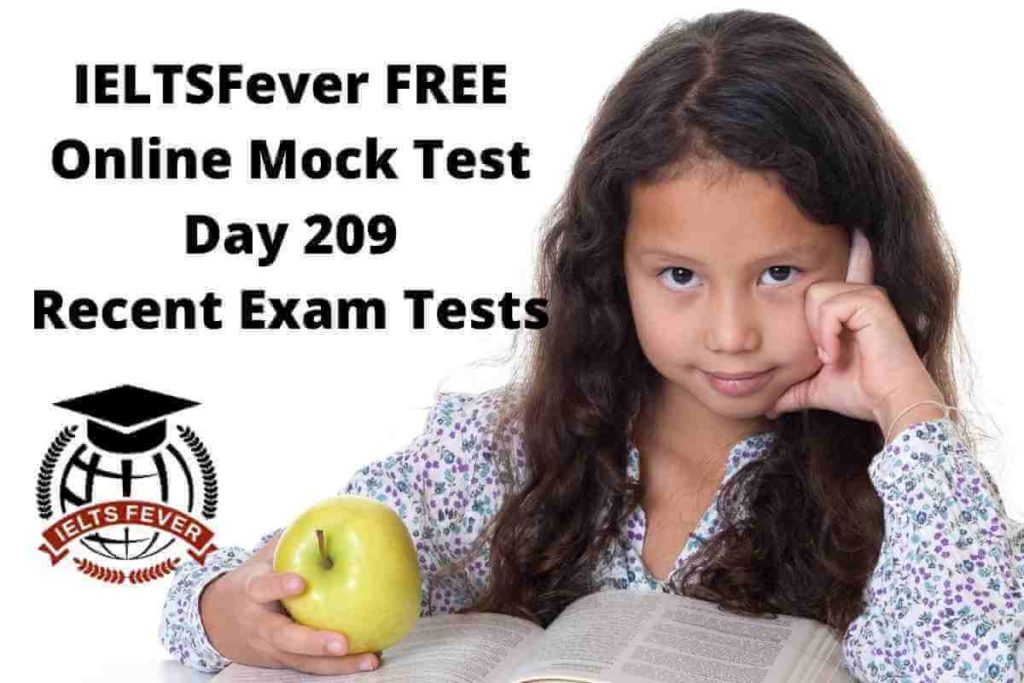 IELTSFever FREE Online Mock Test Day 209 Recent Exam Tests