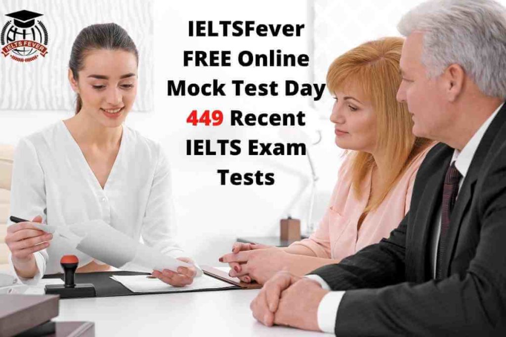 IELTSFever FREE Online Mock Test Day 449 Recent IELTS Exam Tests