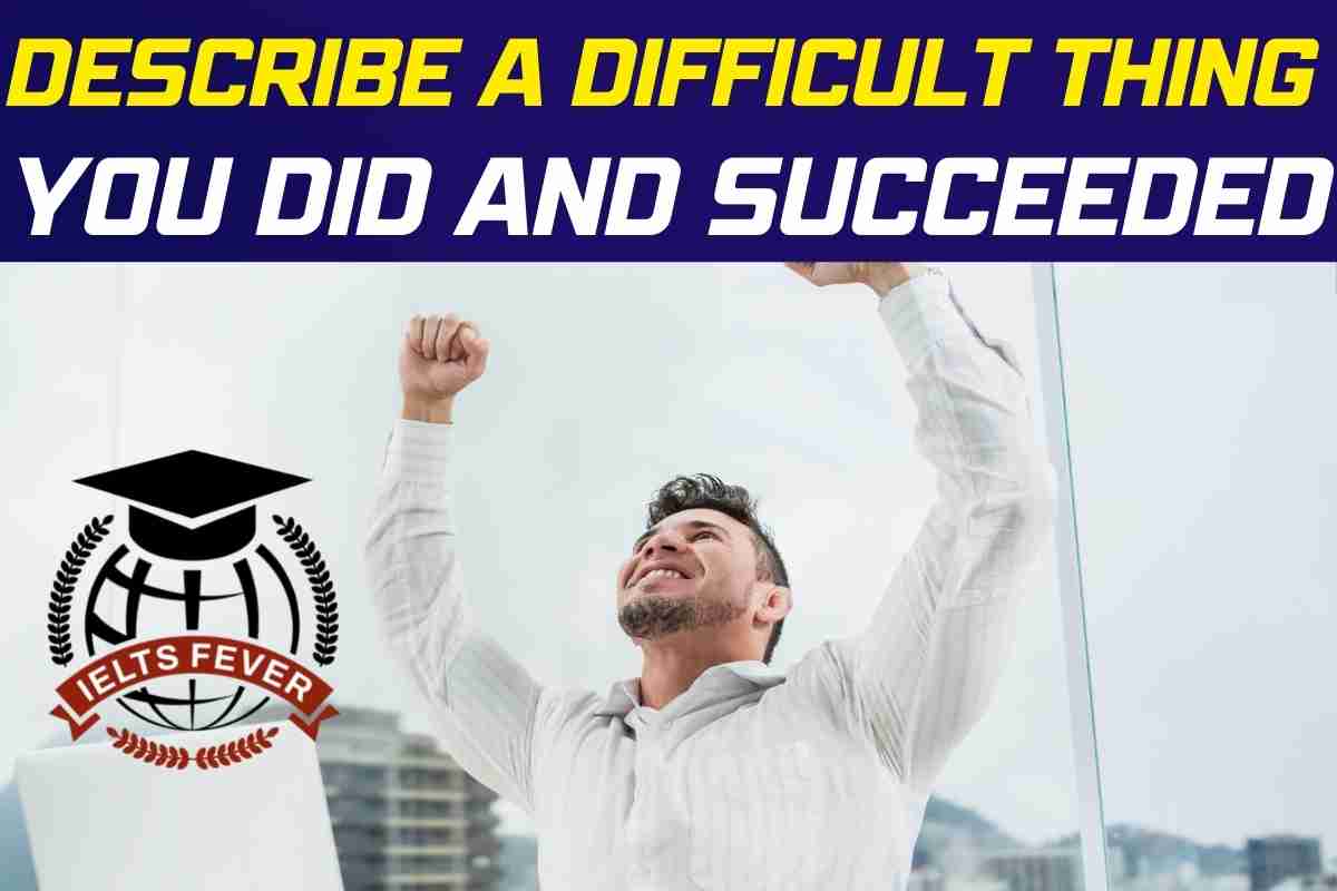 Describe A Difficult Thing You Did And Succeeded IELTS Fever the-history-of-a-difficult-child-by-mihret-sibhat-goodreads