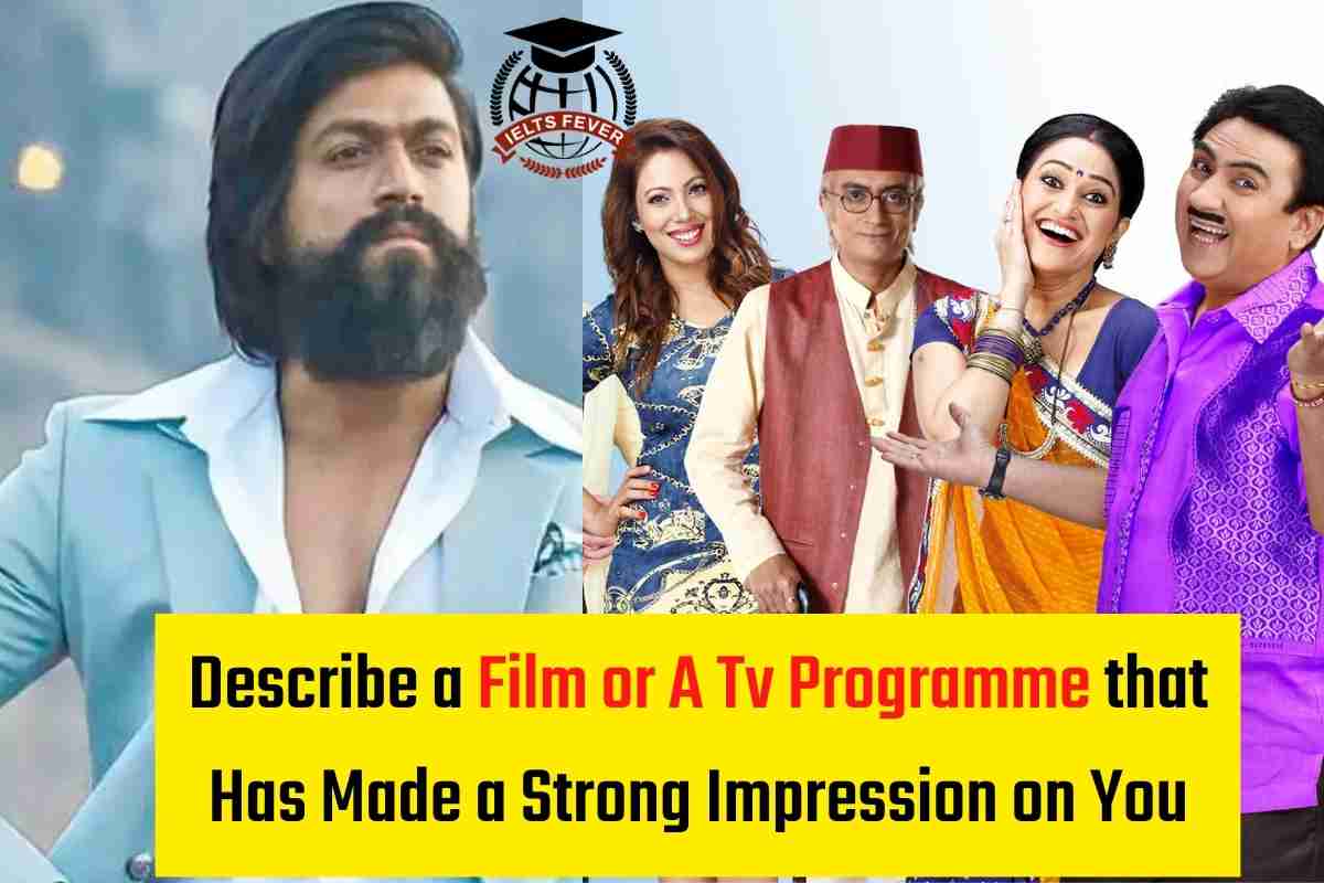 describe-a-film-or-a-tv-programme-that-has-made-a-strong-impression-on