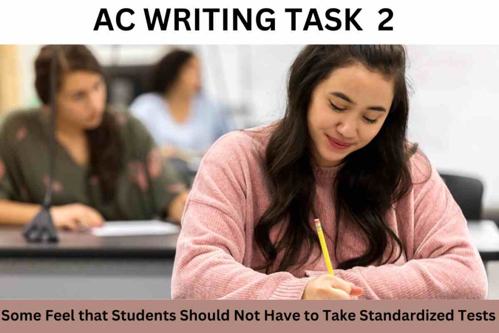 Some Feel that Students Should Not Have to Take Standardized Tests