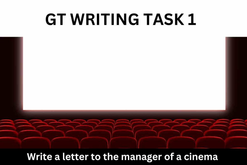 Write a letter to the manager of a cinema