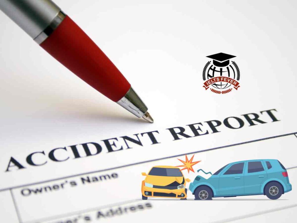 You Saw a Car Accident. Now You Have Been Asked to Write a Report