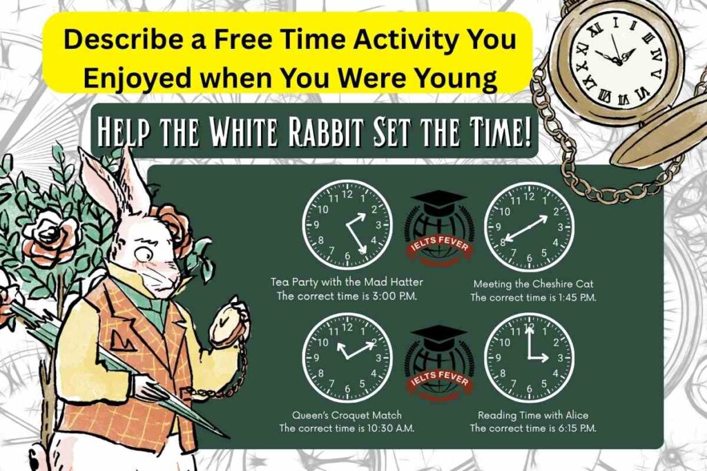 Describe a Free Time Activity You Enjoyed when You Were Young
