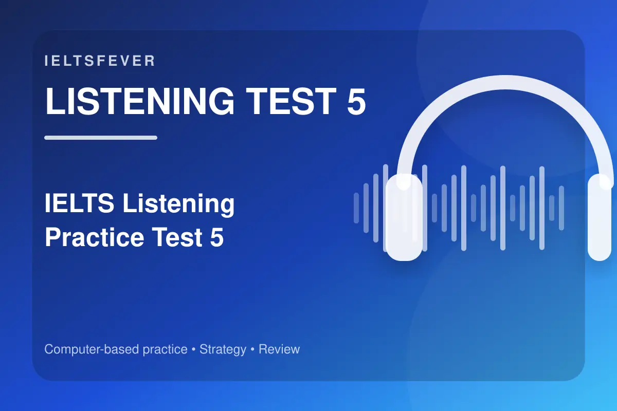 IELTS Listening Practice Test 5 listening strategy